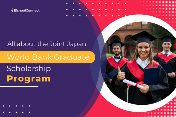 Japan/World Bank Scholarship Program for international students | A complete guide