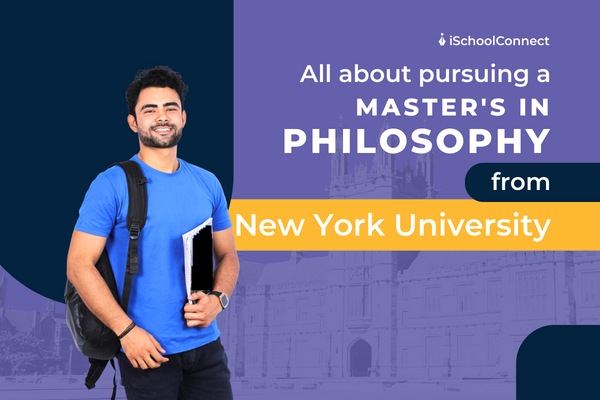 Your handy guide to pursuing a Master's in Philosophy from New York University