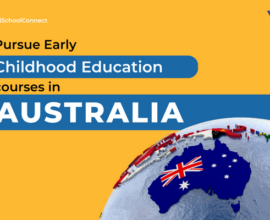 Top early childhood education courses to pursue in Australia