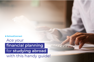 Financial planning for studying abroad | Navigating hidden costs