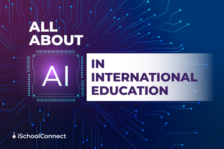 The Role of Artificial Intelligence in international education