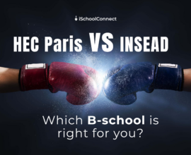 HEC Paris vs. INSEAD | A comparison of programs and specializations