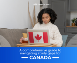 Your handy guide to acceptable study gaps in Canada