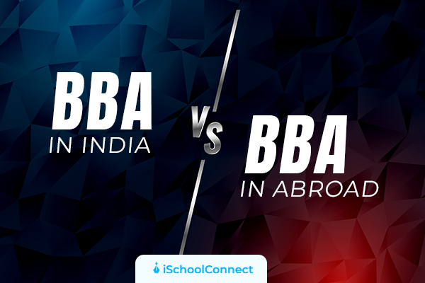 BBA degrees compared | India vs. International options