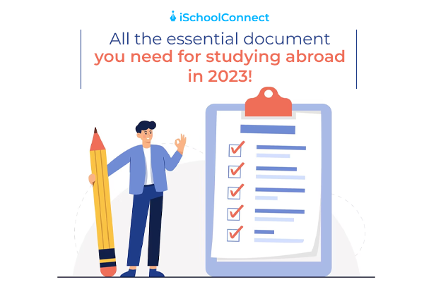 Essential documents required for abroad study in 2023