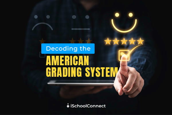 An essential guide to the grading system in the USA
