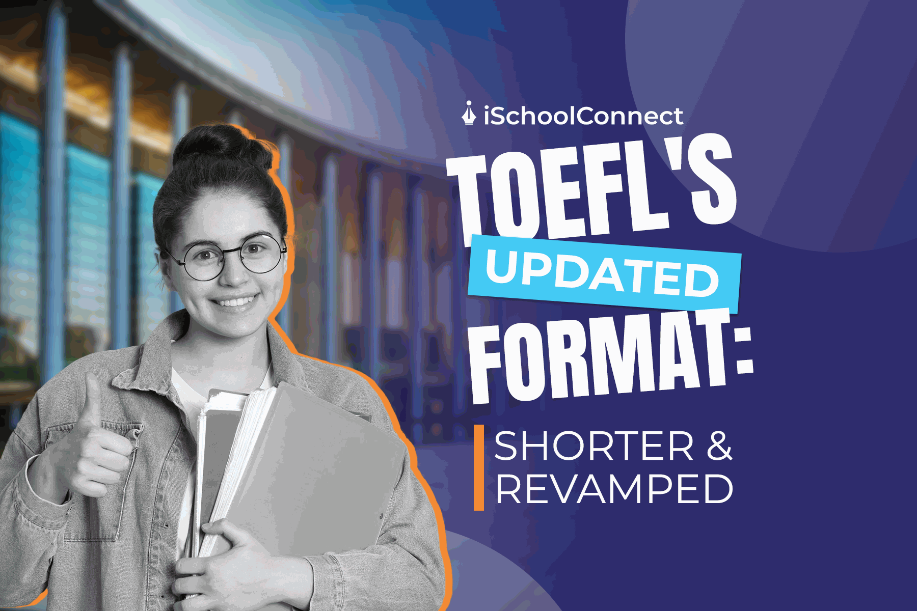 TOEFL Updated Format