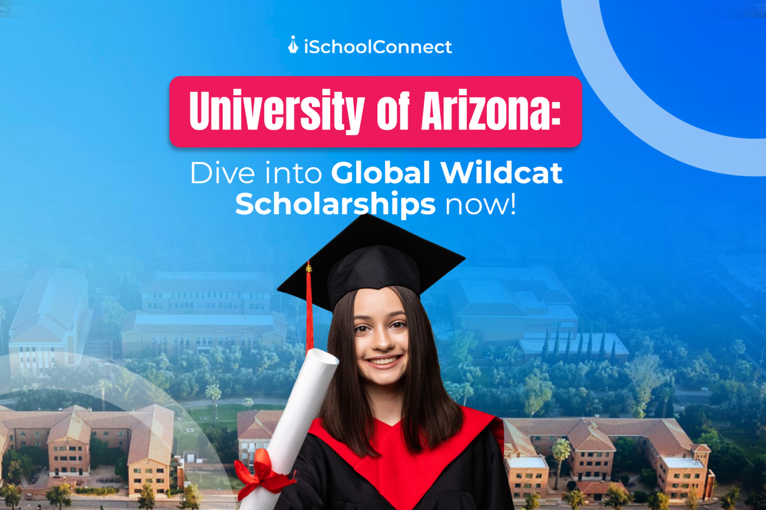 Global Wildcat Scholarships for 2024 University of Arizona