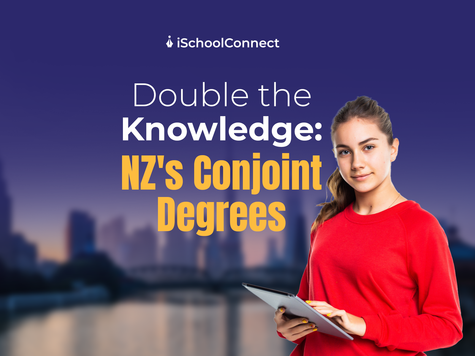 Conjoint degrees | Maximizing your academic potential in New Zealand