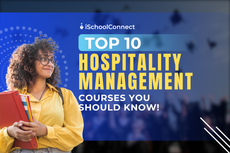 Top 10 hospitality management courses worldwide