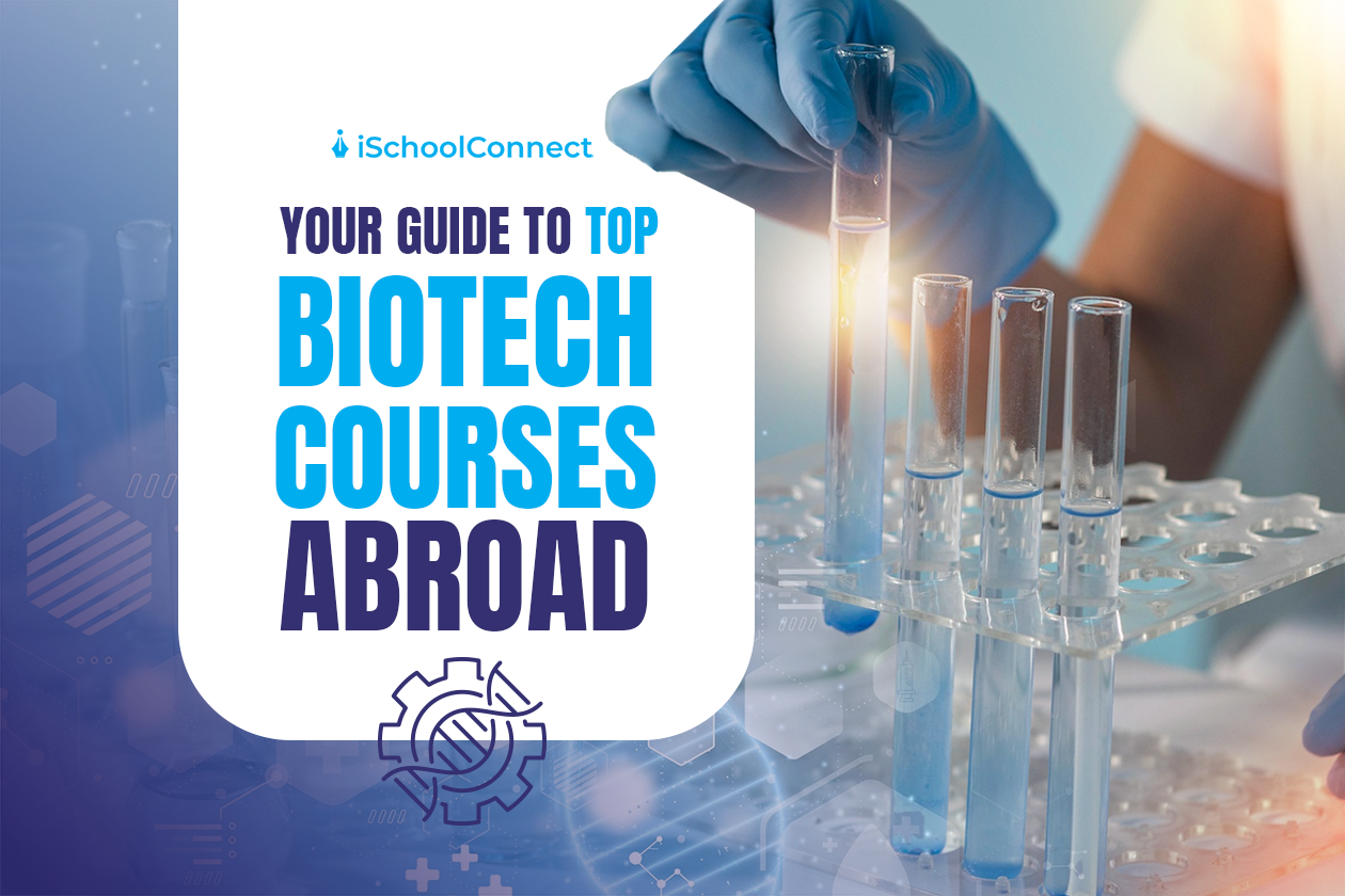 Biotech course | Top destinations abroad