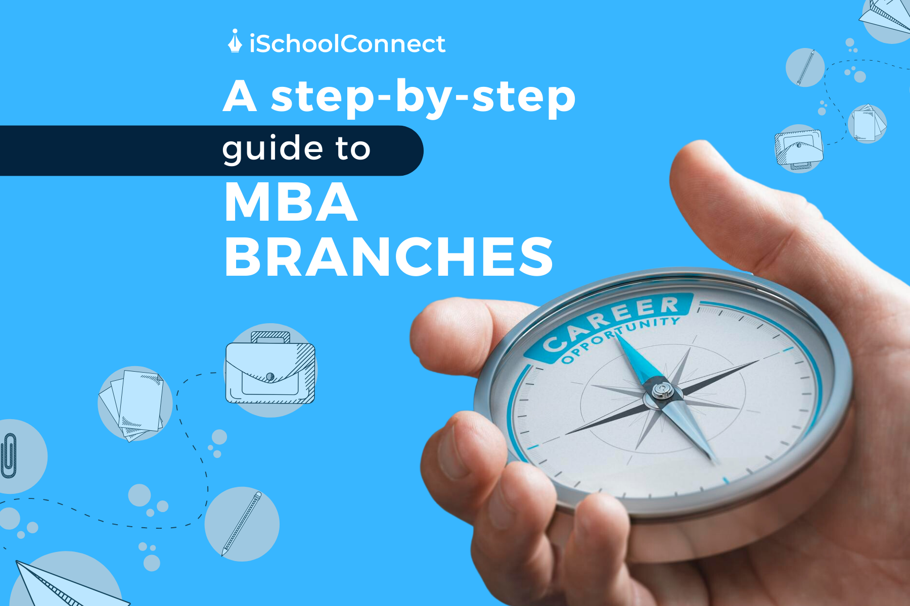 Choosing the right MBA branch | A step-by-step guide
