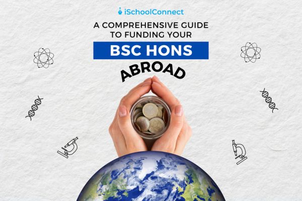 Funding your BSc Hons abroad | Scholarships, grants, and financial aid