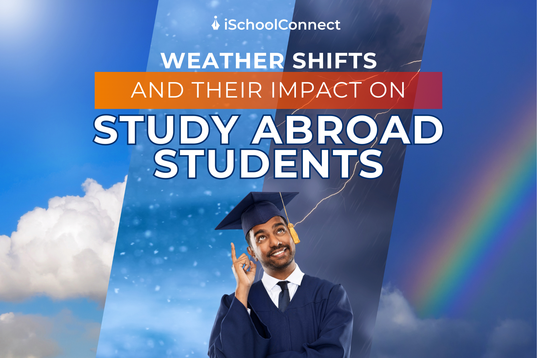 Changes in weather effects | How to deal with it while studying abroad