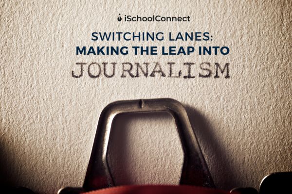 Journalism courses for career changers | How to transition successfully
