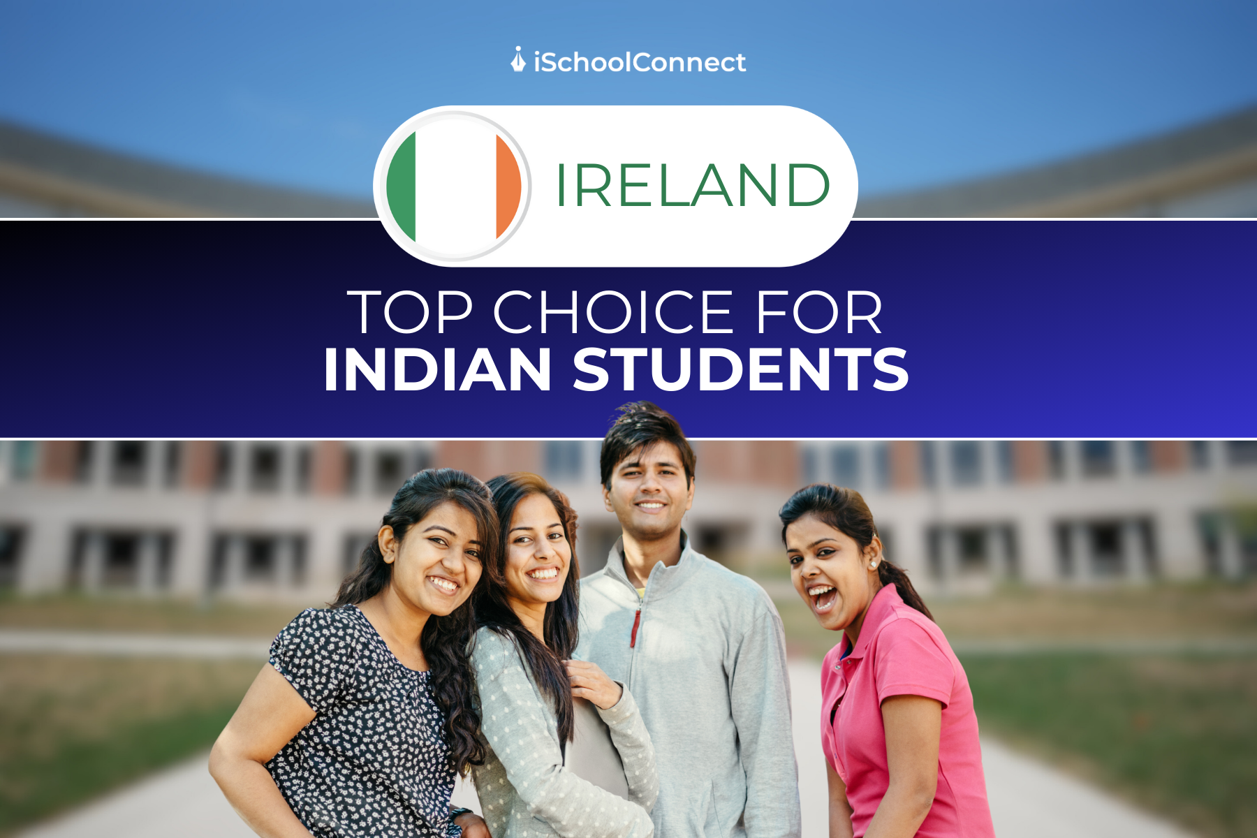 Study in Ireland | A popular study-abroad destination for Indian students