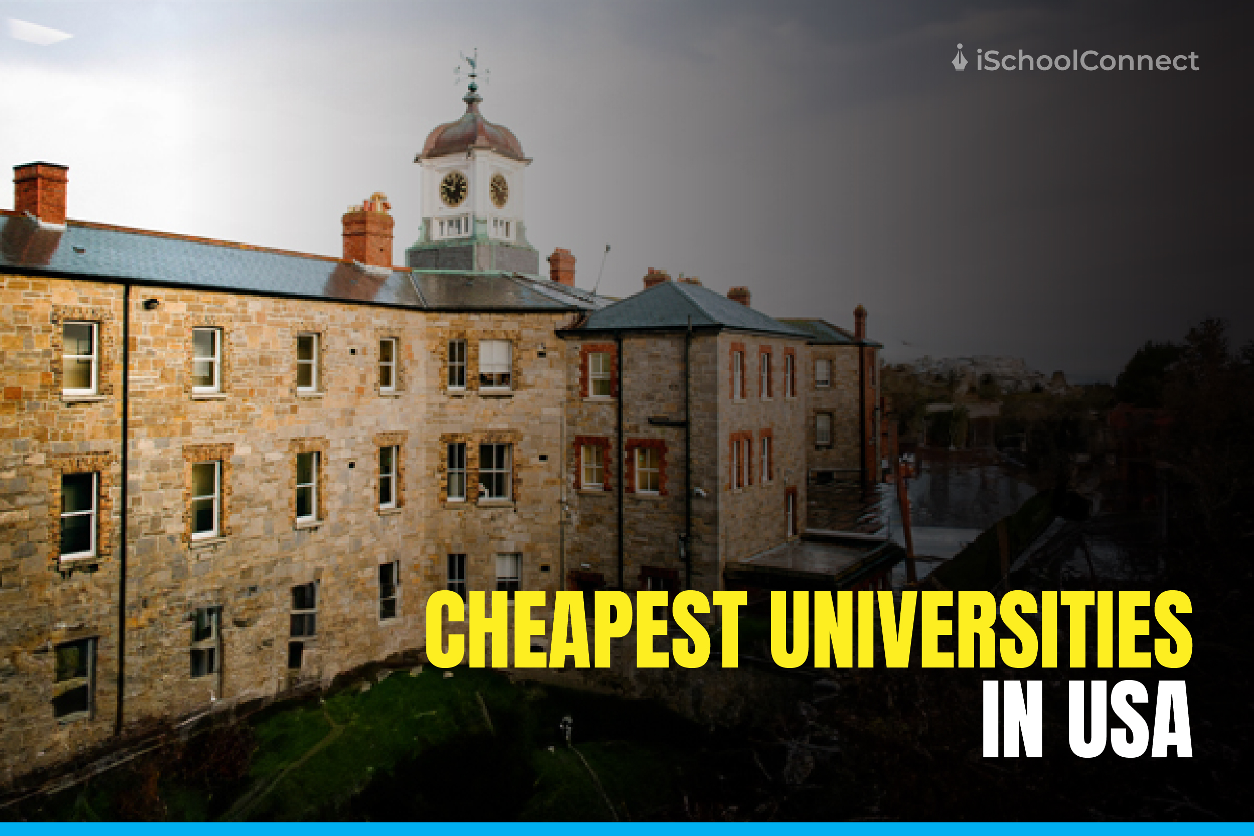 Affordable and Cheapest Universities in USA for Indian and International Students