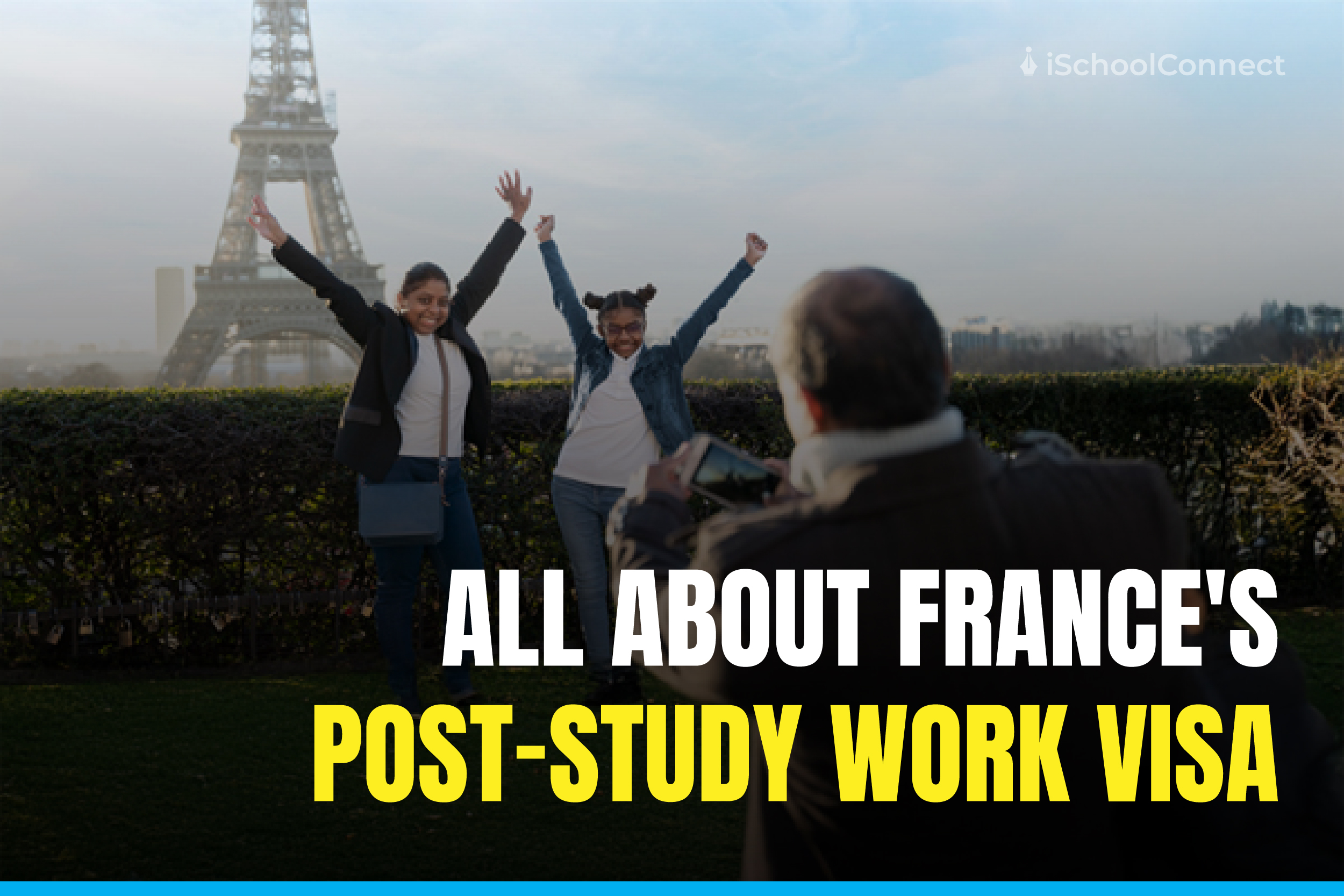 Post-Study Work Visa for Indian Students in France