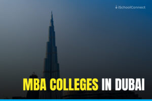 Top MBA Colleges in Dubai, Scholarships &#038; GMAT Score