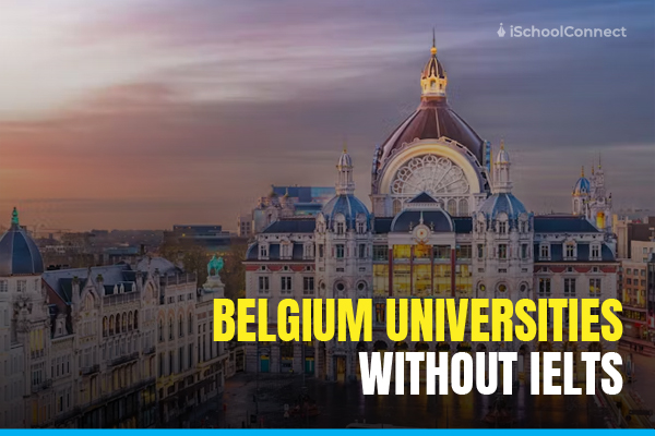 belgium universities without ielts